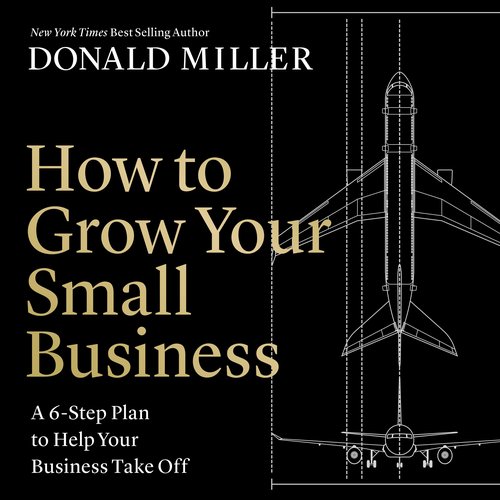 How to Grow Your Small Business