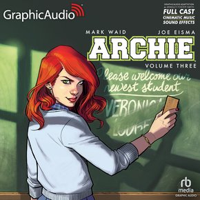 Archie: Volume 3 [Dramatized Adaptation] thumbnail