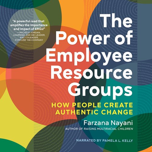 The Power of Employee Resource Groups