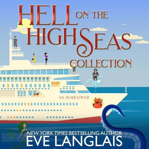 Hell on the High Seas Collection