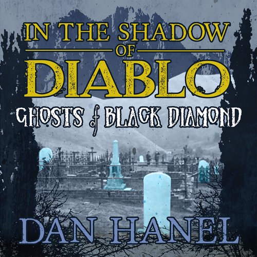 IN THE SHADOW OF DIABLO