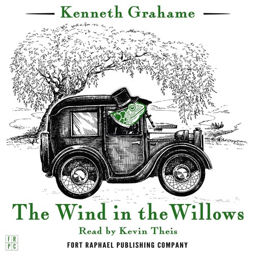 Wind in the Willows The - Unabridged