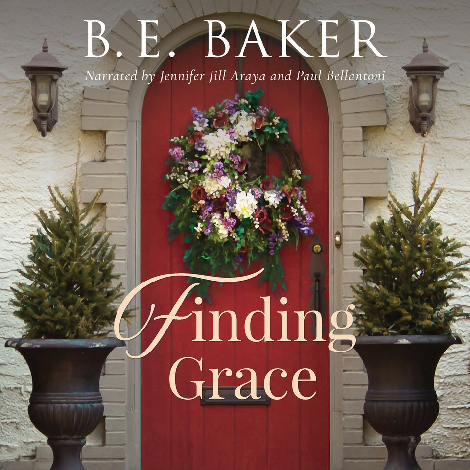 Finding Grace By Be Baker Audiobook