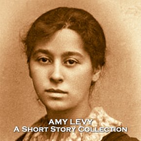 Amy Levy - A Short Story Collection thumbnail