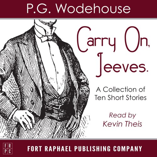 Carry On Jeeves - Unabridged