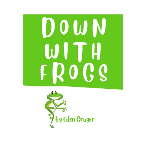 Down With Frogs