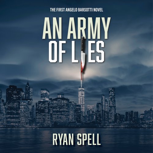 An Army of Lies