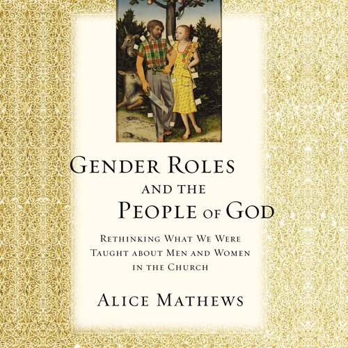 Gender Roles and the People of God