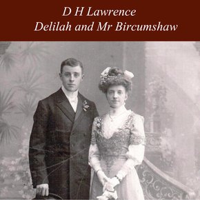 Delilah and Mr Bircumshaw thumbnail