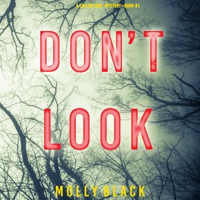 Don?t Look (A Taylor Sage FBI Suspense Thriller?Book 1) thumbnail