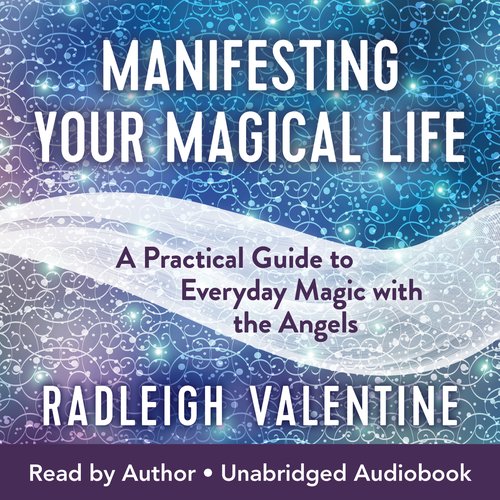 Manifesting Your Magical Life