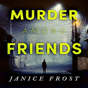 Murder Among Friends thumbnail