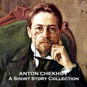 Anton Chekhov - A Short Story Collection thumbnail