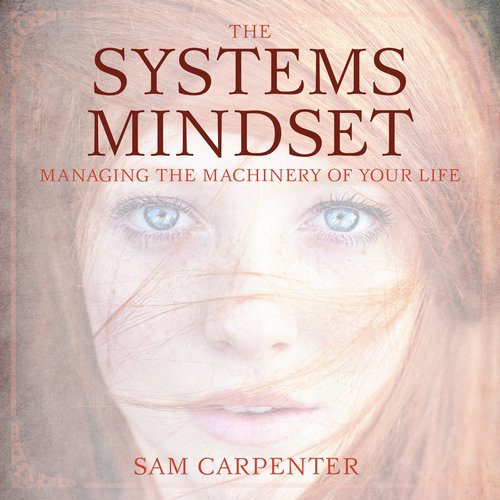 The Systems Mindset