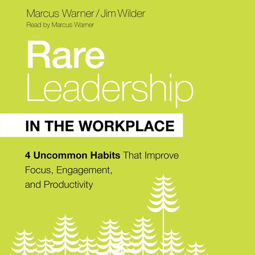 Rare Leadership in the Workplace