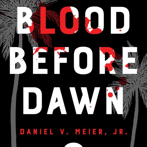 Blood Before Dawn