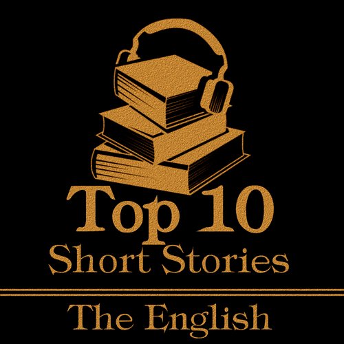 Top 10 Short Stories The - The English