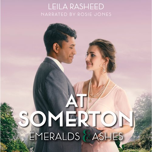 At Somerton: Emeralds & Ashes