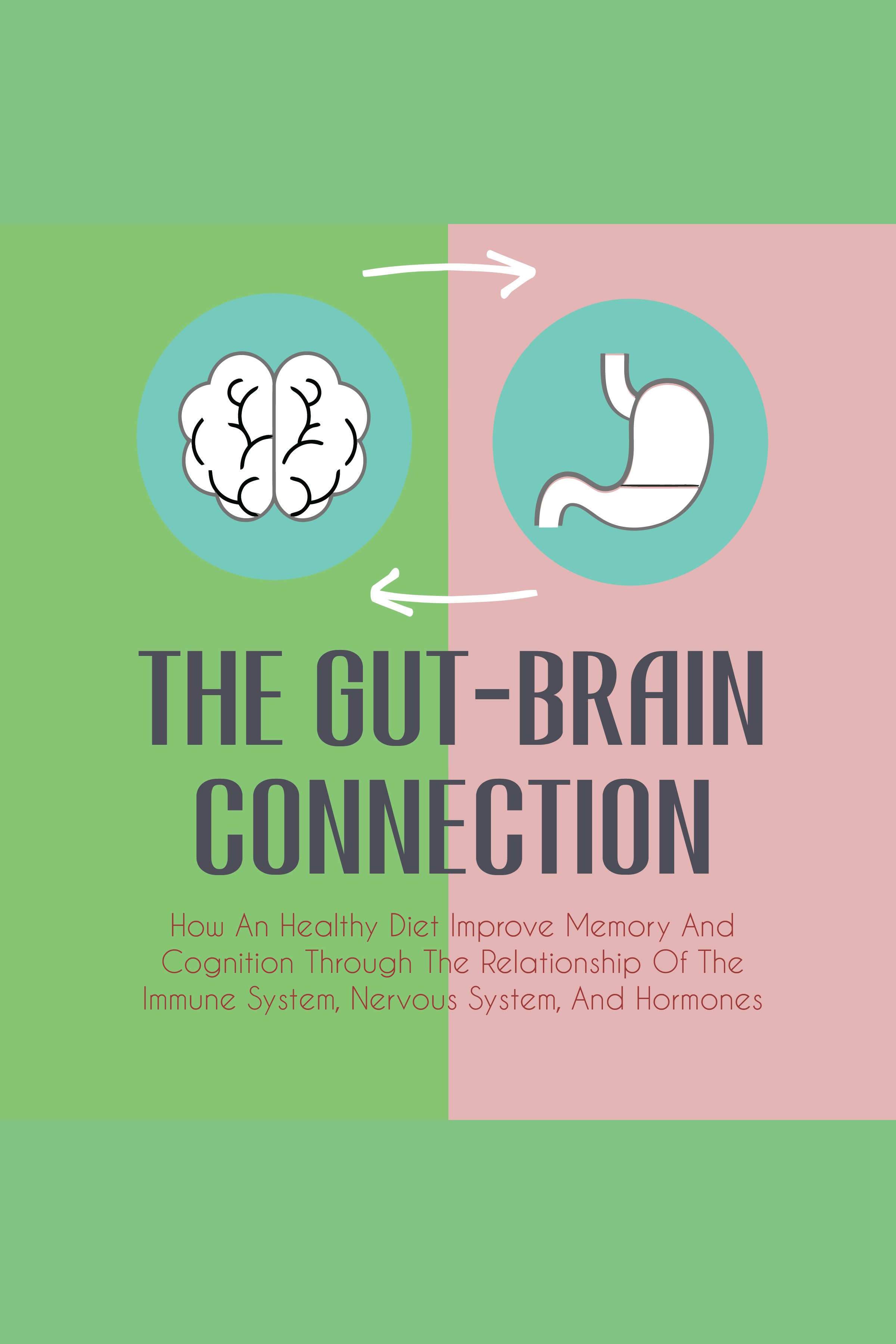 Gut-Brain Connection, The | Beek