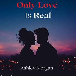 Only Love is Real thumbnail