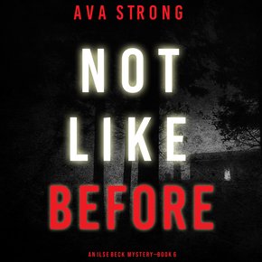 Not Like Before (An Ilse Beck FBI Suspense Thriller?Book 6) thumbnail