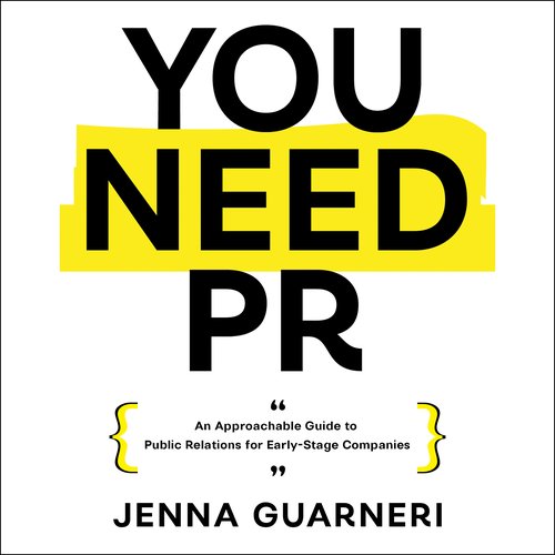 You Need PR