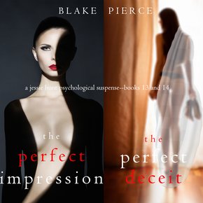 Jessie Hunt Psychological Suspense Bundle: The Perfect Impression (#13) and The Perfect Deceit (#14) thumbnail