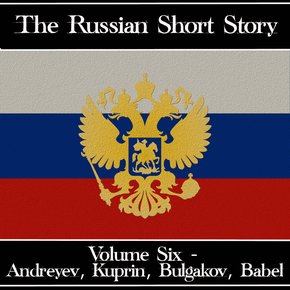 Russian Short Story The - Volume 6 thumbnail