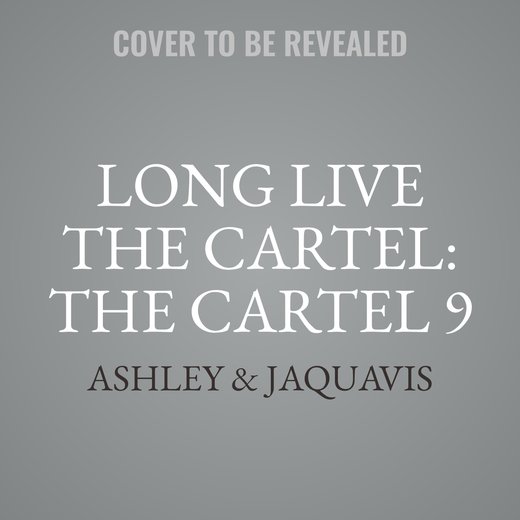 Long Live the Cartel: The Cartel 9