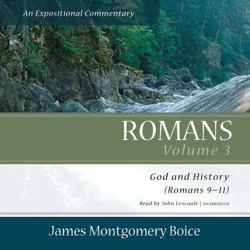 Romans: An Expositional Commentary Vol. 3