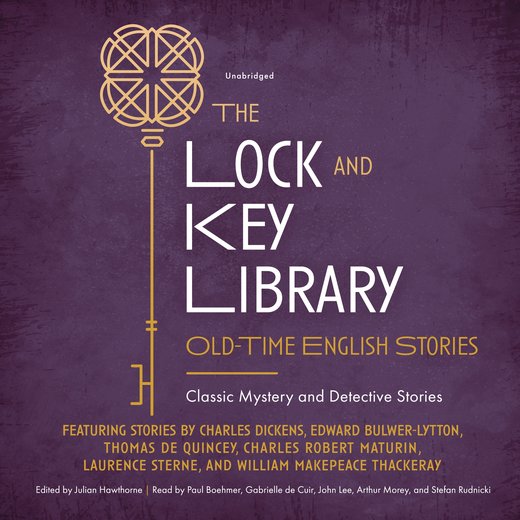 Lock and Key Library, The: Old-Time English Stories
