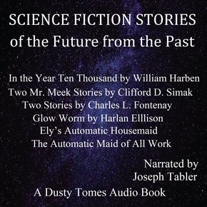 Science Fiction Stories of the Future from the Past thumbnail