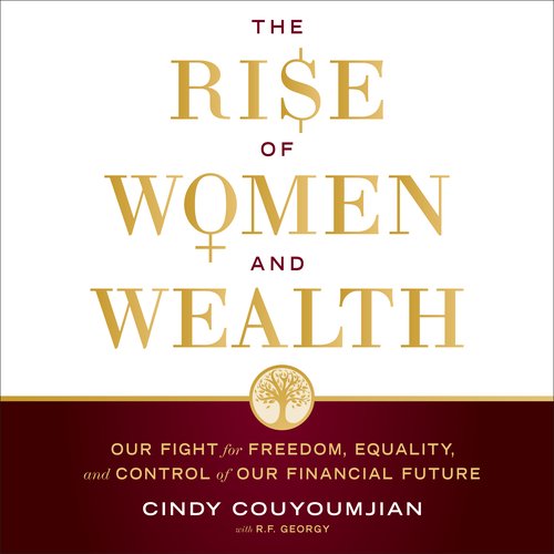 The Rise of Women and Wealth