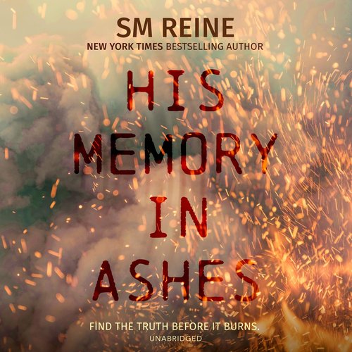 His Memory in Ashes