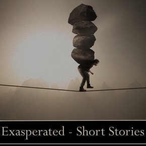 Exasperated - A Short Story Collection thumbnail