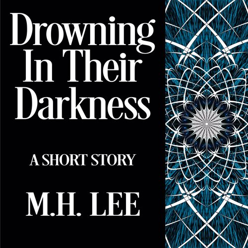 Drowning In Their Darkness