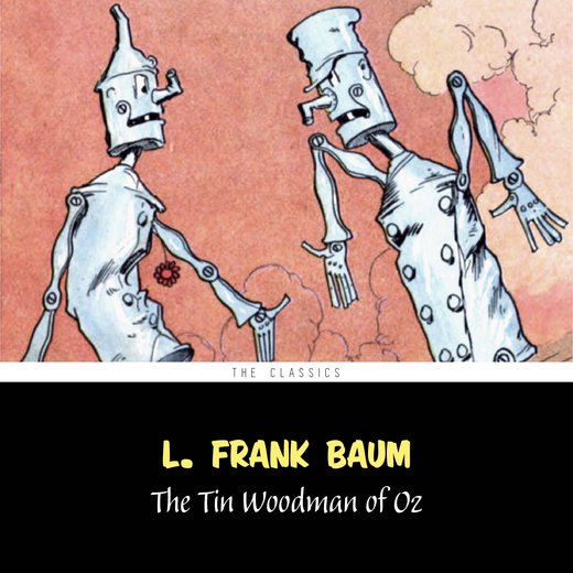 Tin Woodman of Oz, The [The Wizard of Oz series #12]