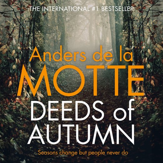 Deeds of Autumn