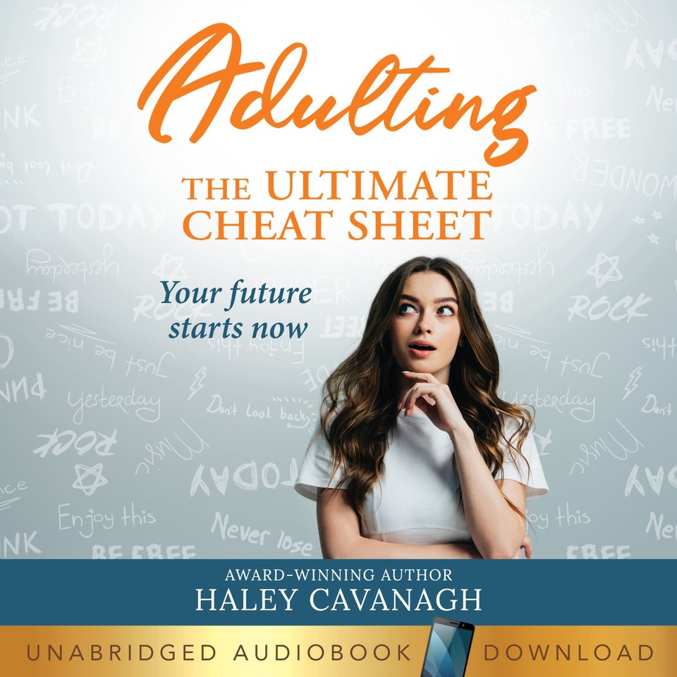 Adulting: The Ultimate Cheat Sheet By Haley Cavanagh - Audiobook