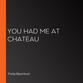 You Had Me at Chateau thumbnail