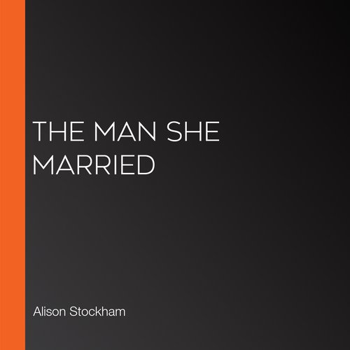 The Man She Married