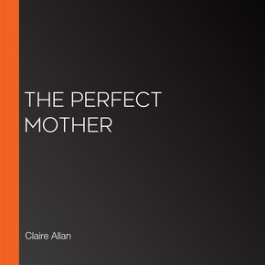 The Perfect Mother thumbnail