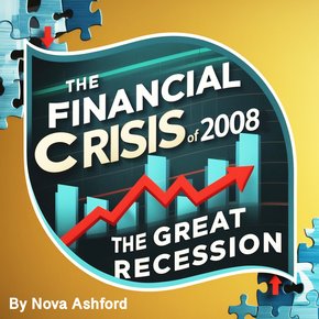 The Financial Crisis of 2008 thumbnail