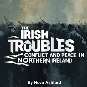 The Irish Troubles thumbnail