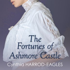The Fortunes of Ashmore Castle thumbnail