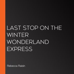 Last Stop on the Winter Wonderland Express thumbnail