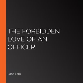 The Forbidden Love of an Officer thumbnail